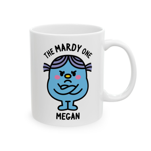 The Mardy One - Personalised Coffee Mug
